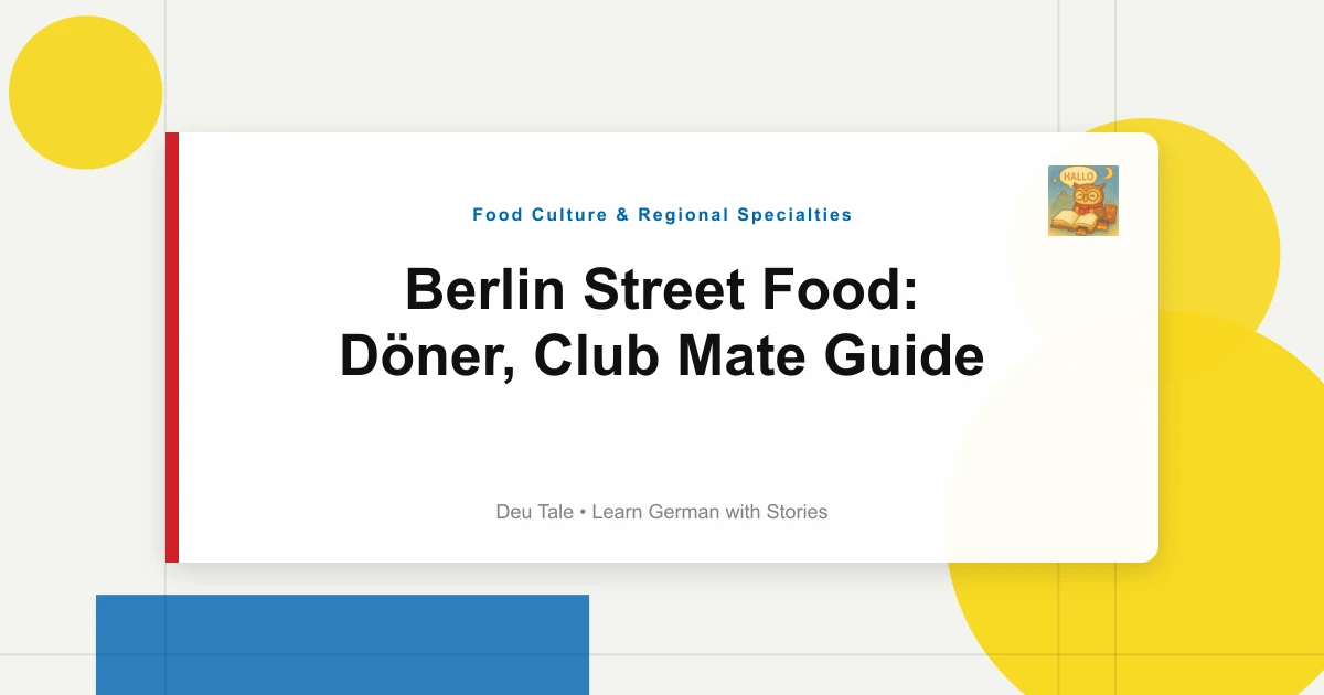 Berlin Street Food: Döner, Club Mate Guide